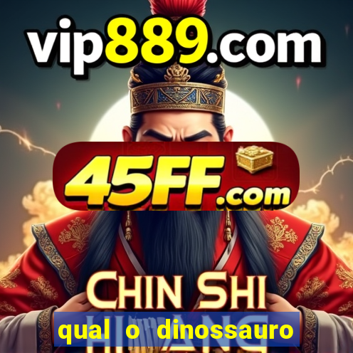 qual o dinossauro mais fraco
